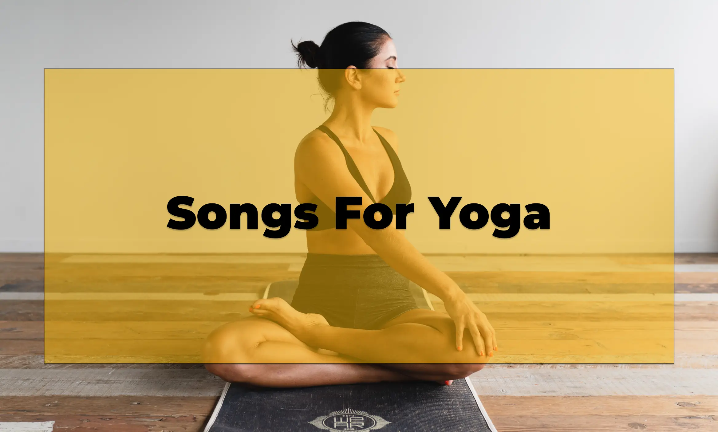 Songs for yoga