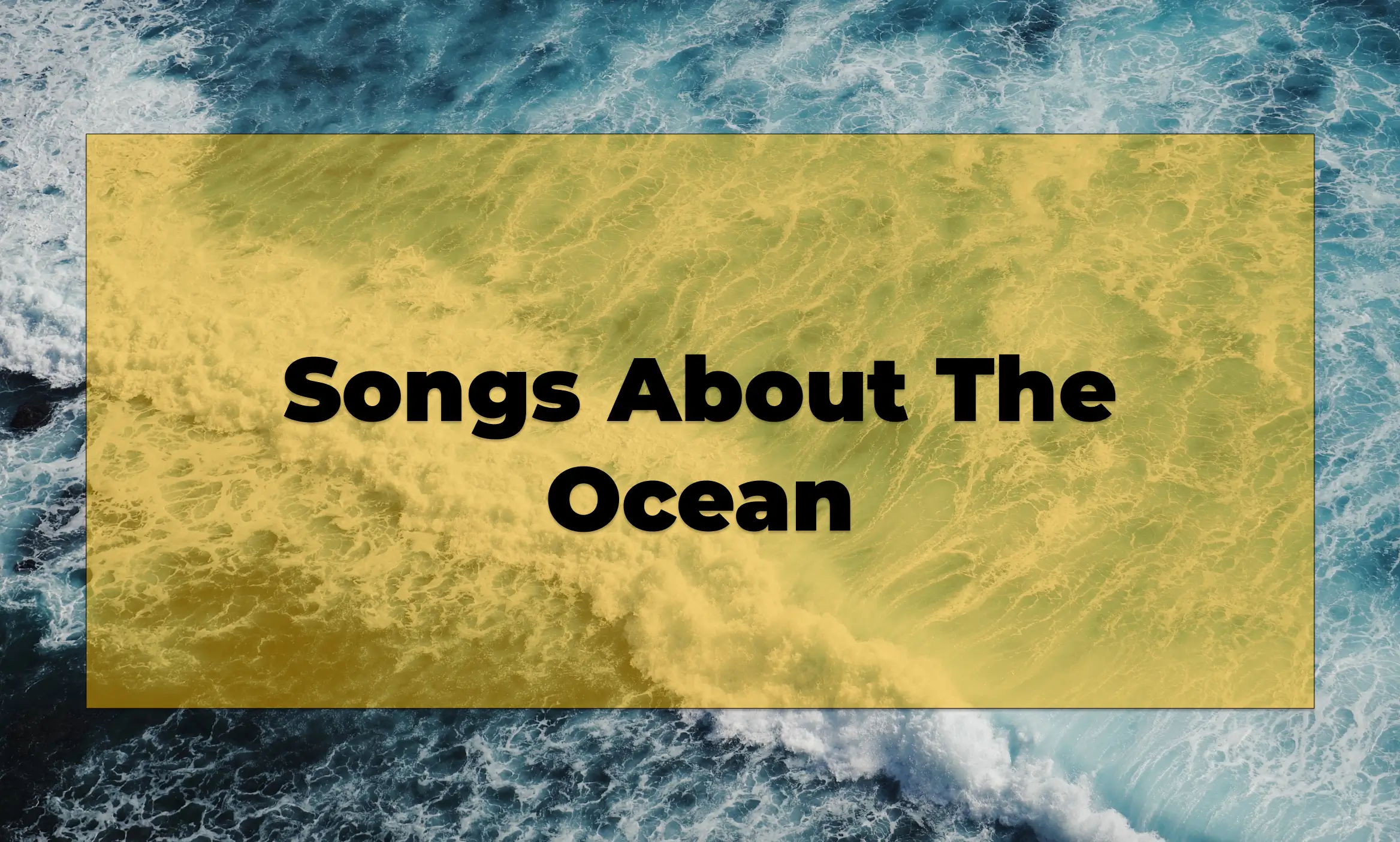 Songs About The Ocean